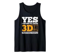Yes I'm One of Those 3D Printer People 3D Printing Tank Top