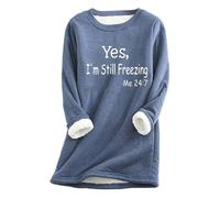 Yes,I'm Still Freezing Jumpers for Women Winter Warm Christmas Sweatshirts Fleece Lined Round Neck Tops Ladies Loose Autumn Winter Jumpers Vintage Plush Sweater Casual Thick Velvet Pullover S-5XL