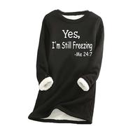 Yes I'm Still Freezing Sweatshirts for Women Plush Jumpers Winter Warm Plus Size Long Sleeve Pullover Sweater Thick Sherpa Lined Fleece Crewneck Shirts Blouse Loungewear Tunic Tops Warehouse Clearance