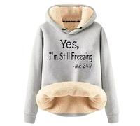 Yes I'm Still Freezing Sweatshirts Women UK Sale, Fleece Hoodies Ladies Winter Warm Fuzzy Sweater Long Sleeve Pullover Tops Sherpa Lined Fleece Jumper Blouse Soft Thermal Loungewear S-3XL