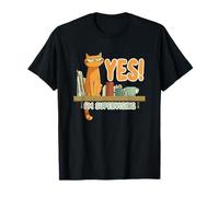 Yes, I'm Supervising T-Shirt