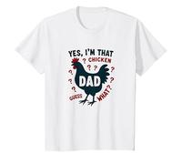 Yes, I'm That Chicken Dad Guess What Butt Humor for Fathers T-Shirt, Kids, White, 8 Years