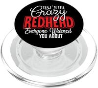 Yes I'm The Crazy Redhead Pride Red Hair Funny Ginger Humor PopSockets PopGrip for MagSafe