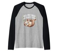 Yes I'm Tired I'm Always Tired Sleep Deprivation |- Raglan Baseball Tee