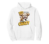 Yes, I'm with crazy Cute Breed Bearded Lion Dog Lhasa Apso Pullover Hoodie