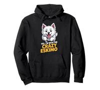 Yes, I'm with the crazy Eskimo Cartoon Pet Puppy Dog Breed Pullover Hoodie