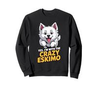 Yes, I'm with the crazy Eskimo Cartoon Pet Puppy Dog Breed Sweatshirt