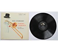 Yes Indeed! Tommy Dorsey and His Orchestra