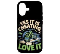 Yes It Is Cheating And I Love It E-Bike Electric Bike Case for iPhone 17