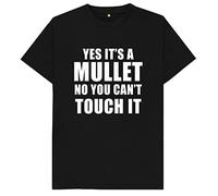 Yes It's A Mullet No You Can't Touch It Kids Womens Mens T Shirt Large Black