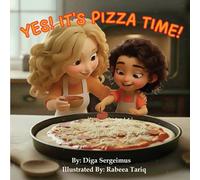 Yes! It's Pizza Time!