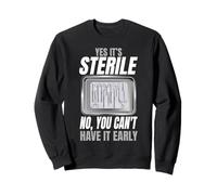 Yes It's Sterile No You Can't Have It Early Sweatshirt