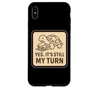 Yes It's Still My Turn Funny Slow Turtle Playing Boardgames Case for iPhone XS Max