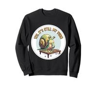 Yes It's Still My Turn Funny Snail Playing Boardgames Lover Sweatshirt