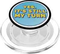 Yes It's Still My Turn Funny Vintage Slow Boardgames Lover PopSockets PopGrip for MagSafe
