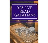 Yes, I've Read Galatians