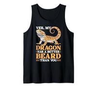 Yes, My Dragon has a Better Beard Lizard Bearded Dragon Tank Top