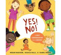 Yes No: A First Conversation about Consent