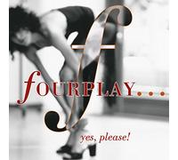 Yes, Please! by Fourplay