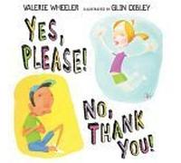 Yes Please! No Thank You!