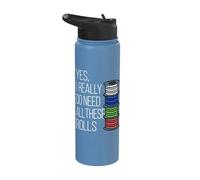 Yes Really Need All Rolls 3D Printer Filament G28 Geek Stainless Steel Insulated Water Bottle
