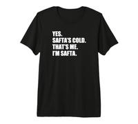 Yes Safta's Cold That's Me I'm SAFTA Funny Grandma Premium T-Shirt