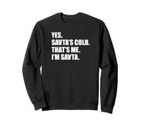 Yes Savta's Cold That's Me I'm Savta Funny Grandma Sweatshirt