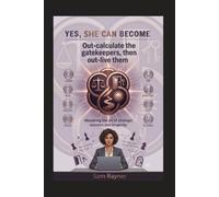 Yes, She Can Become: Autonomy isn't given freely; it’s systematically and deliberately built.