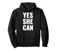 Yes She Can Pullover Hoodie