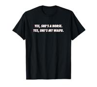 Yes She’s a Horse Waifu Red Comic Text T-Shirt