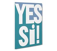 Yes Si Typography Canvas Print | Gallery Wrapped 30mm Frame Wall Art | 30x20 inches | Ready to Hang | Modern Typography Picture | Living Room Bedroom Lounge Office