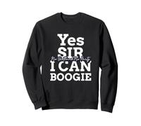 Yes Sir I Can Boogie No Scotland No Party Sweatshirt
