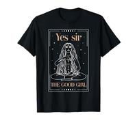 Yes Sir The Good Girl Fun Apparel for Spiritual Women T-Shirt