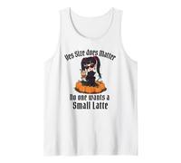 Yes Size Does Matter No One Wants a Small Latte Tank Top