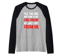 Yes The Girl with Me is My Girlfriend Not from HR Raglan Baseball Tee