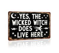 Yes, the Wicked Witch Does Live Here Halloween Metal Tin Sign Rustic Wall Decor for Halloween Parties, Farmhouse Entryways, Living Rooms, and Kitchens Decorative Signs & Plaques 8x12 Inch