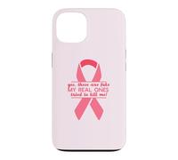 YES THESE ARE FAKE MY REAL ONES TRIED TO KILL ME Funny Meme Case for iPhone 13