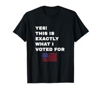 Yes! This is What I Voted for Pro-Republican President T-Shirt