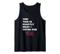 Yes! This is What I Voted for Pro-Republican President Tank Top