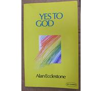 Yes to God