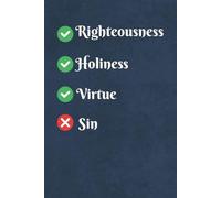 Yes to Righteousness, Holiness and Virtue and No to Sin, Notebook/Journal/Diary/Gift for Christian children, teens, women and men: Size: 6 x 9 inches, 120 lined blank pages