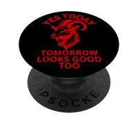 Yes Today Satan with Goat or Ram Tomorrow Looks Good Too. PopSockets Adhesive PopGrip