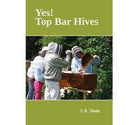 Yes! Top Bar Hives