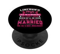 Yes We Are Still Married Funny Lineman Wife Womens Girls PopSockets Adhesive PopGrip