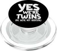 Yes We Are Twin No We Aren’t Identical Siblings Partner PopSockets PopGrip for MagSafe