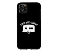 Yes we Camp Case for iPhone 11 Pro Max