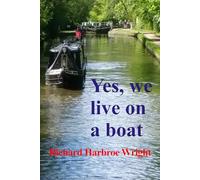 Yes, we live on a boat