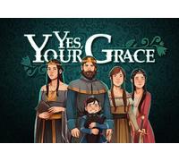 Yes, Your Grace (PC) Steam Account - GLOBAL