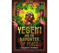 Yeseni and The Daughter of Peace