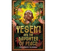 Yeseni and the Daughter of Peace: Unbound Firsts 2023 Title